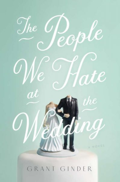4 write stuff the-people-we-hate-at-the-wedding